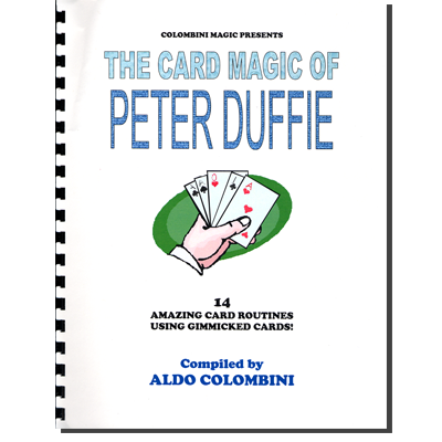 The Card Magic Of Pete Duffie (Spiral Bound) by Aldo Colombini - Book