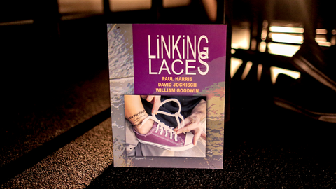 Paul Harris Presents Linking Laces (With DVD) by Harris, Jockisch, and Goodwin - Trick