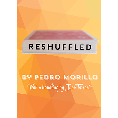 Reshuffled by Pedro Morillo (with additional Handlings by Juan Tamariz) - Trick