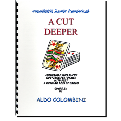 A Cut Deeper (Spiral Bound) by Aldo Colombini - Book