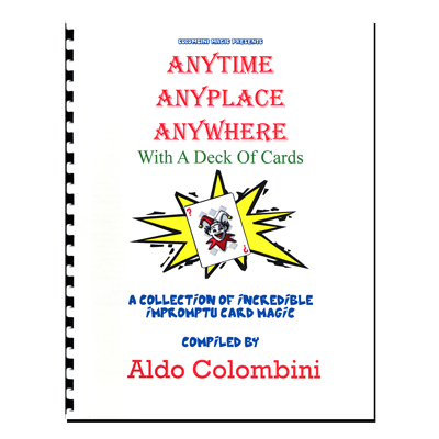 Anytime Anyplace Anywhere (Spiral Bound) by Aldo Colombini - Book