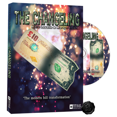 Changeling (DVD and Gimmicks) by Marc Lavelle and Titanas Magic - DVD