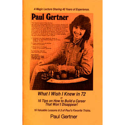 What I Wish I Knew in 72 by Paul Gertner - Book