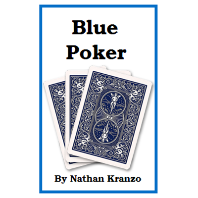Blue Poker by Nathan Kranzo - Trick