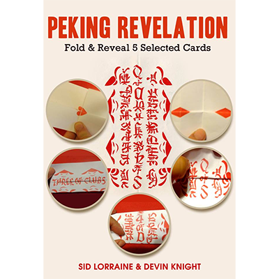 Peking Revelation by Sid Lorraine & Devin Knight - Trick