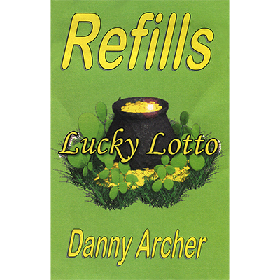Lucky Lotto Refill by Danny Archer