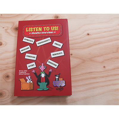 Listen to Us!: showbiz interviews by Michael Frederiksen - Book