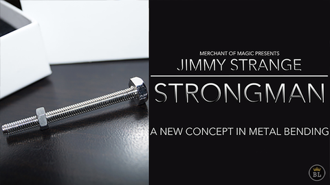 Strong Man by Jimmy Strange and Merchant of Magic - Trick