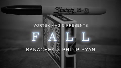 Vortex Magic Presents FALL by Banachek and Philip Ryan - Trick