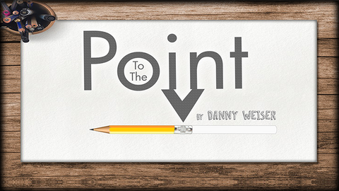 To the Point by Danny Weiser - Trick