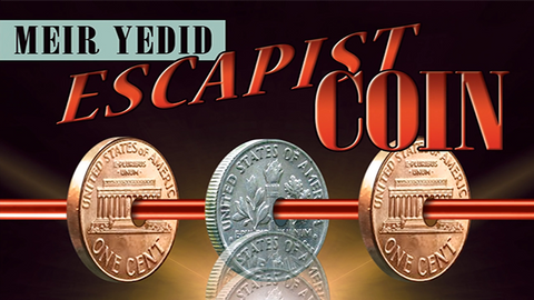 Escapist Coin (DVD and Gimmicks) by Meir Yedid - DVD