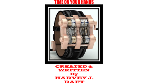 Time On Your Hands by Harvey Raft - Trick