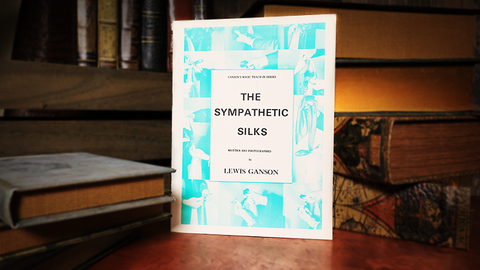 The Sympathetic Silks by Lewis Ganson - Book