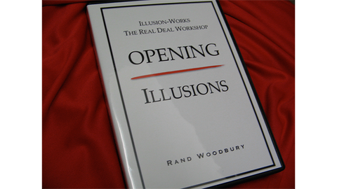 OPENING ILLUSIONS by Rand Woodbury - DVD