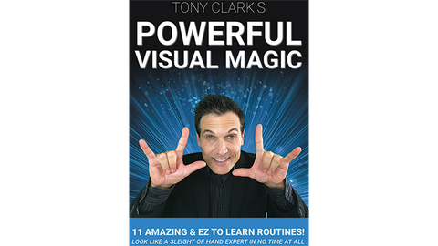 Powerful Visual Magic by Tony Clark - DVD