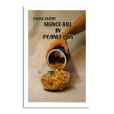 Signed Bill in Peanut Can trick Chase Curtis