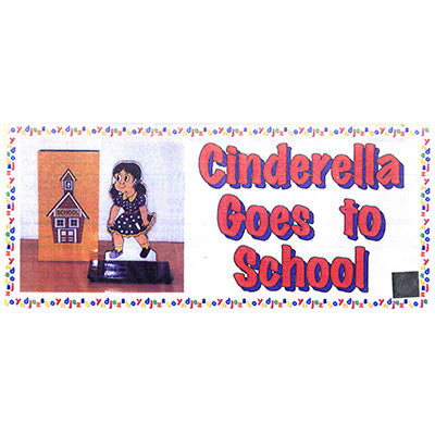 Cinderella Goes To School - Trick