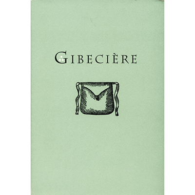 Gibeciere Vol. 1, No. 2 (Summer 2006) by Conjuring Arts Research Center - Book