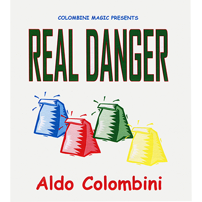 Real Danger Trick by Aldo Colombini