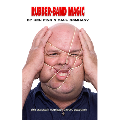 Rubber Band Magic (Pro Series Vol 11)Ken Ring and Paul Romhany - Book