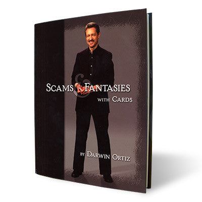 Scams and Fantasies with Cards by Darwin Ortiz - Book