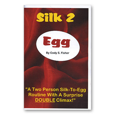 Silk 2 Egg by Cody Fisher - Book