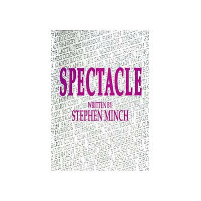 Spectacle by Stephen Minch -Book