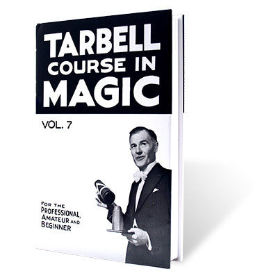 Tarbell Course in Magic Volume 7 - Book