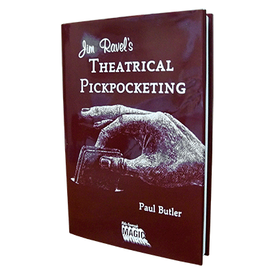 Jim Ravel's Theatrical Pick Pocketing by Mike Caveney's Magic Words - Book