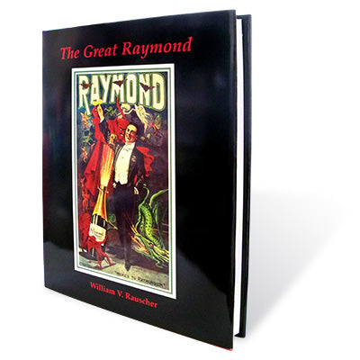 The Great Raymond by William V. Rauscher - Book