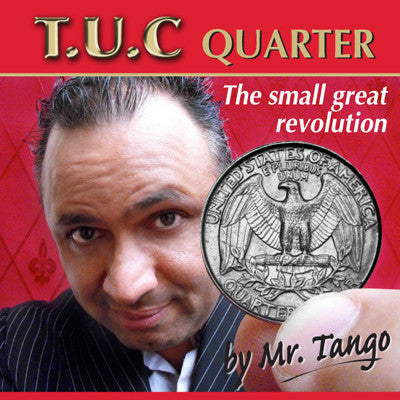 Tango Ultimate Coin (T.U.C) Quarter Dollar(D0116) with instructional DVD by Tango - Trick